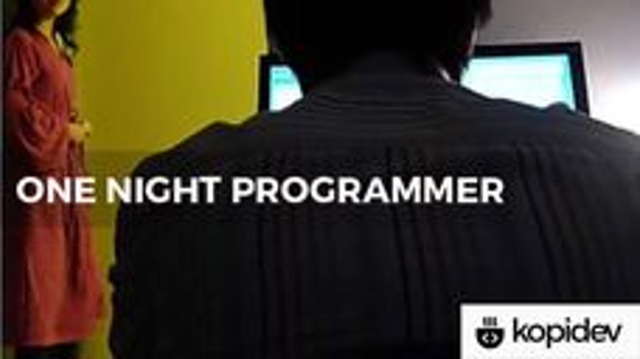 One Night of a Programmer
