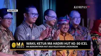 Wakil Ketua MA Hadiri HUT ke-30 ICEL, Komitmen Ikut Jaga Pelestarian Lingkungan  MA NEWS