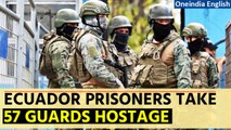 Ecuador : Inmates across 6 prisons take 57 guards, officers hostage in an alarming development