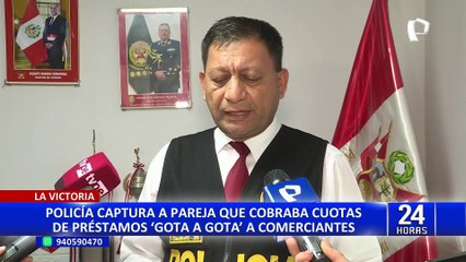 La Victoria: cae pareja que cobraba cuotas de préstamos 'gota a gota' a comerciantes