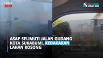Asap Selimuti Jalan Gudang Kota Sukabumi, Kebakaran Lahan Kosong