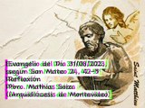 Evangelio del Día 31/08/2023, según San Mateo 24, 42-51 - Padre Juan Molina