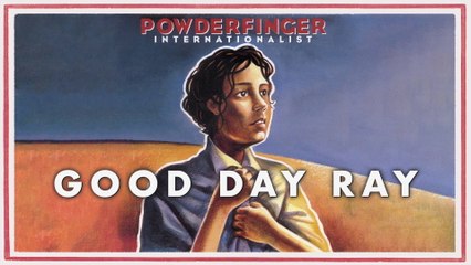 Powderfinger - Good Day Ray (Official Audio)