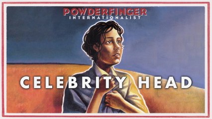 Powderfinger - Celebrity Head (Official Audio)
