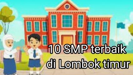 10 Sekolah Menengah Pertama (SMP) Sederajat Terbaik di Lombok Utara