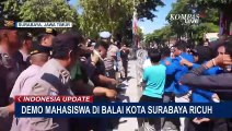 Demo Mahasiswa di Balai Kota Surabaya Diwarnai Kericuhan, 3 Orang Diamankan Polisi!