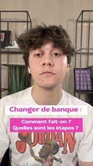 Les étapes pour changer de banque 