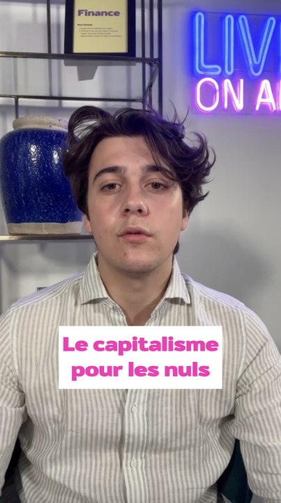 Le capitalisme, c'est quoi ?