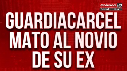 Tremendo Guardiacárcel mató al novio de su expareja y se mató