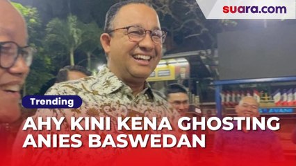 Sudah Ketikung Cak Imin, AHY Kini Kena Ghosting Anies Baswedan yang Hilang Tanpa Pamitan