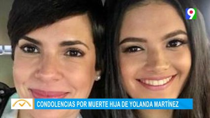 Lamentan fallecimiento de Adela, hija de periodista Yolanda Martínez | El Despertador