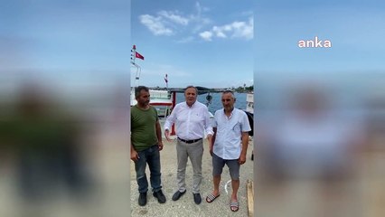 CHP Ordu Milletvekili Seyit Torun: Balıkçının feryadını duyun, balıkçılığa sahip çıkın
