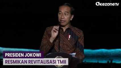 Presiden Joko Widodo Resmikan Revitalisasi Taman Mini Indonesia Indah
