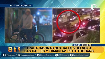 Lince: denuncian que trabajadoras sexuales han tomado calles de av. Petit Thouars