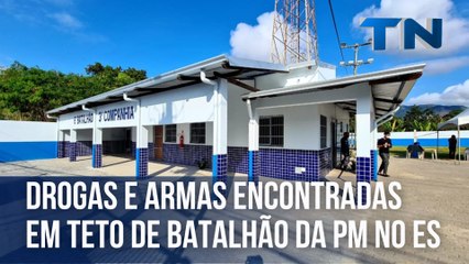 Drogas e armas encontradas em teto de Batalhão da PM no ES
