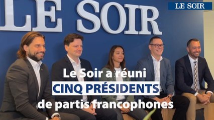 Découvrez le débat politique entre présidents de parti, au sein de la rédaction du Soir