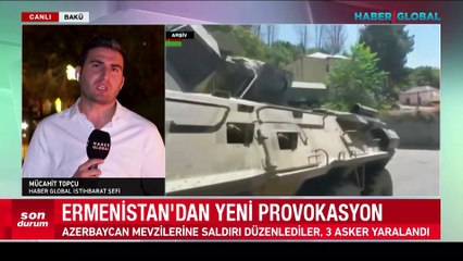Azerbaycan'dan Ermenistan tarafından yapılan askeri provokasyonla ilgili açıklama