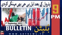 ARY News 9 PM Bulletin | LPG gas prices hiked | 1st September 2023