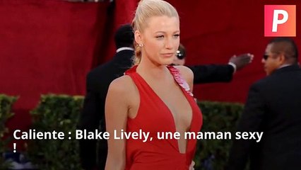 Caliente : Blake Lively, maman et terriblement sexy !