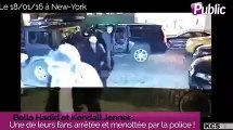 Vidéo : Bella Hadid et Kendall Jenner : Une de leurs fans arrêtée et menottée par la police !