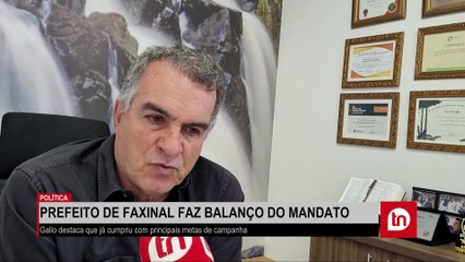 Prefeito de Faxinal faz balanço do mandato