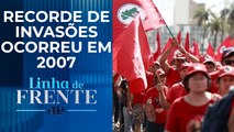 MST soma 62 terras invadidas em oito meses de governo Lula | LINHA DE FRENTE