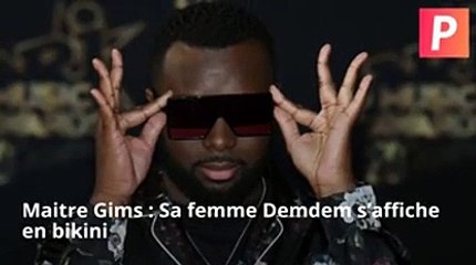 Maitre Gims : Sa femme Demdem s’affiche en bikini