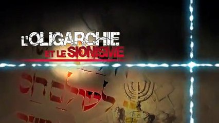 l'oligarchie et le sionisme