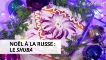 Recette de Noël : le shuba, délice venu de Russie