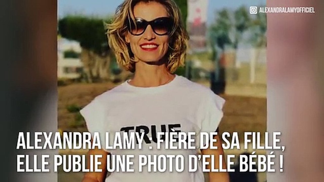 Alexandra Lamy : Fière de sa fille, elle publie une photo d’elle bébé !