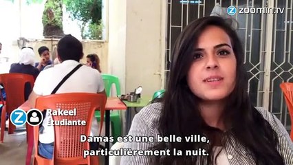 Syrie : la vie à Damas, vue par ceux qui sont restés