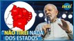 Lula diz que cuidou do Nordeste 'sem tirar' de outras regiões