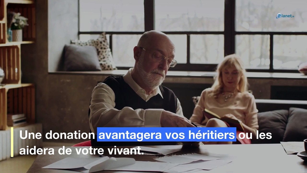 Donner un bien à ses héritiers avant son décès, une bonne idée ?