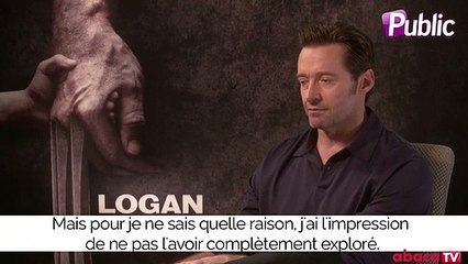 Vidéo : Hugh Jackman : "Je suis très fier du film Logan !"
