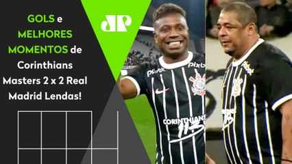 VAMPETA "DEITOU" E TEVE GOLAÇO! CORINTHIANS MASTERS 2 X 2 REAL MADRID LENDAS | MELHORES MOMENTOS