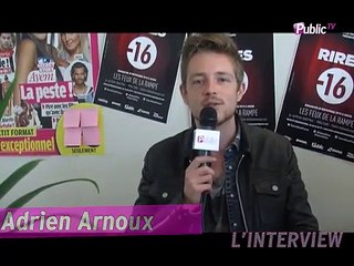 Exclu Vidéo : Adrien Arnoux : " Il parait que je parle beaucoup de choses "hot" dans mes spectacles ! "