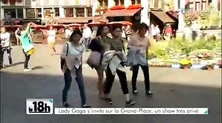 Lady Gaga s'invite sur la Grand-Place de Bruxelles
