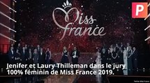 Jenifer et Laury Thilleman dans le jury 100% féminin de Miss France 2019