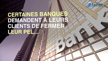 PEL : pourquoi vous devriez vous méfier de votre banque