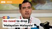 No need to drop ‘Malaysian Malaysia’, says Loke