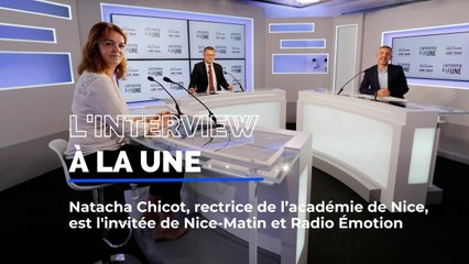 Natacha Chicot, rectrice de l'académie de Nice: "Les dérogations scolaires, je souhaite que ce soit fini."