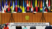 ¿Es viable que el Perú se retire de la Comisión Interamericana de Derechos Humanos?