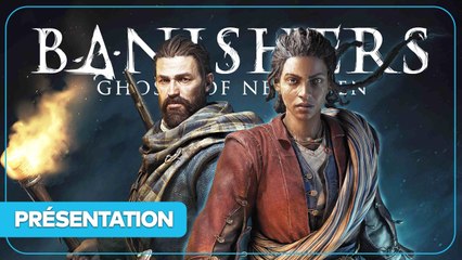 Banishers: Ghosts of New Eden - Preview premier avis