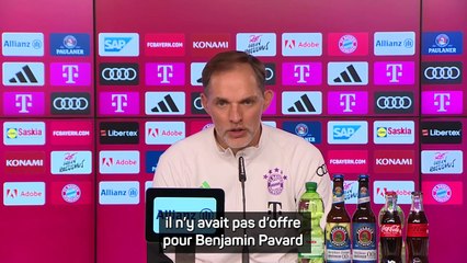 Tuchel n'avait pas prévu le départ de Pavard