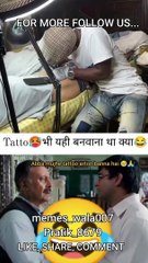 TERE NAAM KA TATTOO, #memes, #memes for you, #funny memes