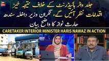 Karachi Ki Behtari Ka Mission - Caretaker Interior Minister Haris Nawaz In Action