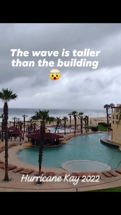 big wave is taller than the building, huricane kay 2022 #extremeweather