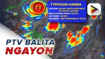 Bagyong #HannaPH, lumakas pa; Signal No. 1, nakataas sa Batanes at Babuyan Islands