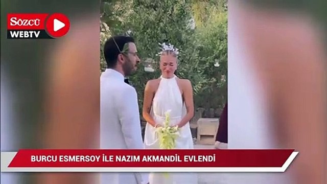 Burcu Esmersoy ile Nazım Akmandil evlendi