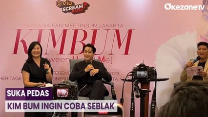 Kim Bum Ingin Cicipi Kuliner Indonesia, Ditantang Makan Seblak